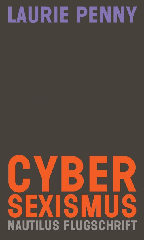 Cover of the book Cybersexismus by Laurie Penny, Edition Nautilus