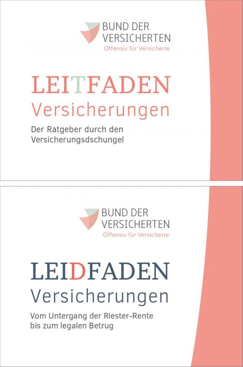 Cover of the book LeiDfaden Versicherungen/LeiTfaden Versicherungen by Bund der Versicherten, zu Klampen Verlag
