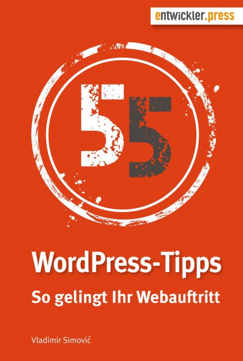 Cover of the book 55 WordPress-Tipps by Vladimir Simović, entwickler.press