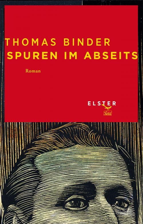 Cover of the book Spuren im Abseits by Thomas Binder, Hannes Binder, Elster Verlag