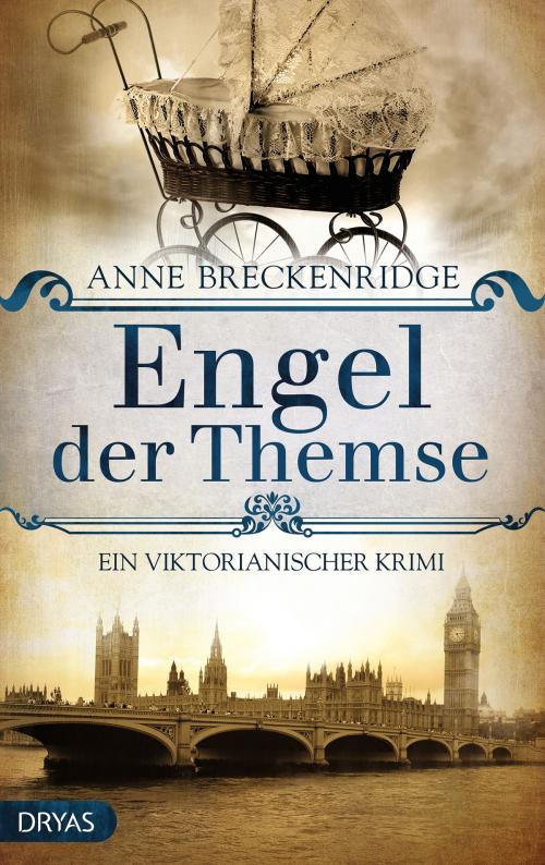 Cover of the book Engel der Themse by Anne Breckenridge, Dryas Verlag