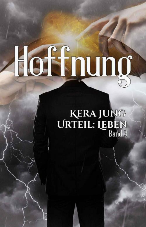Cover of the book Hoffnung by Kera Jung, A.P.P. Verlag