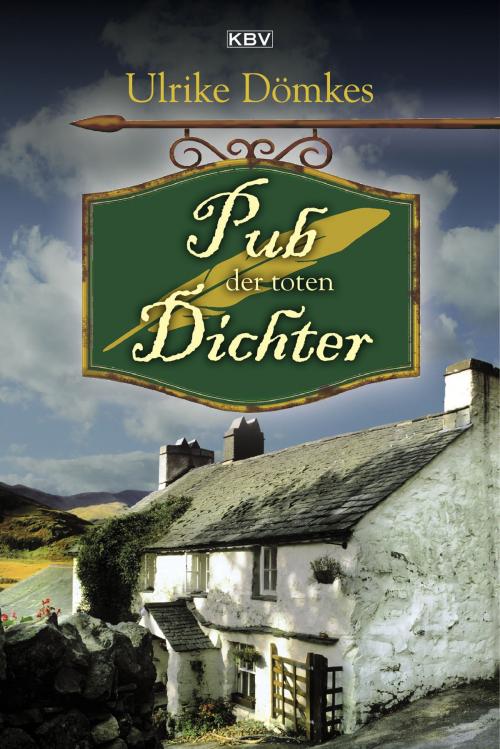 Cover of the book Pub der toten Dichter by Ulrike Dömkes, KBV Verlags- & Medien GmbH