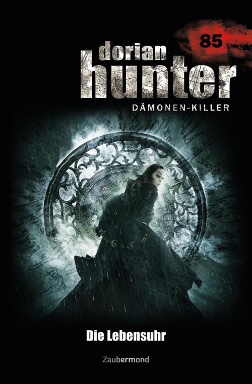 Cover of the book Dorian Hunter 85 – Die Lebensuhr by Catherine Parker, Zaubermond Verlag (E-Book)