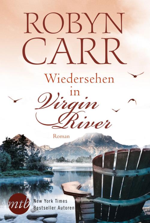 Cover of the book Wiedersehen in Virgin River by Robyn Carr, MIRA Taschenbuch