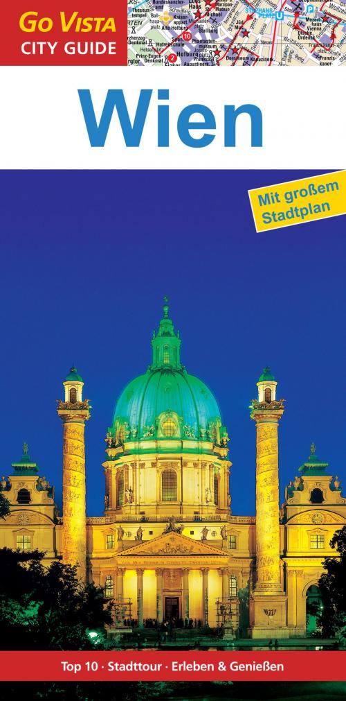 Cover of the book GO VISTA: Reiseführer Wien by Roland Mischke, Hannah Glaser, Vista Point Verlag