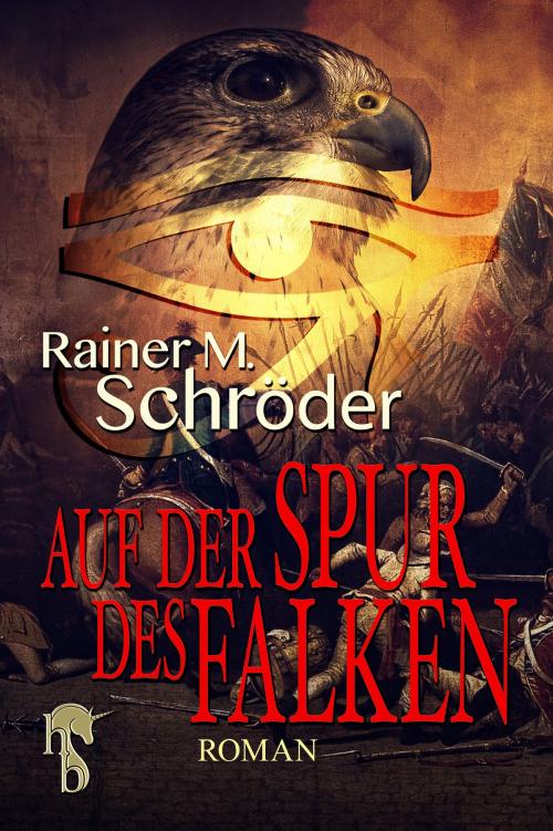 Cover of the book Auf der Spur des Falken by Rainer M. Schröder, hockebooks