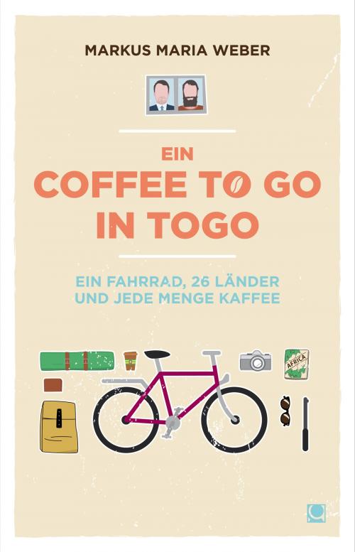 Cover of the book Ein Coffee to go in Togo by Markus Maria Weber, Conbook Verlag