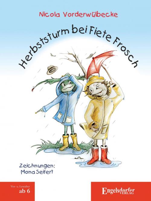 Cover of the book Herbststurm bei Fiete Frosch by Nicola Vorderwülbecke, Engelsdorfer Verlag