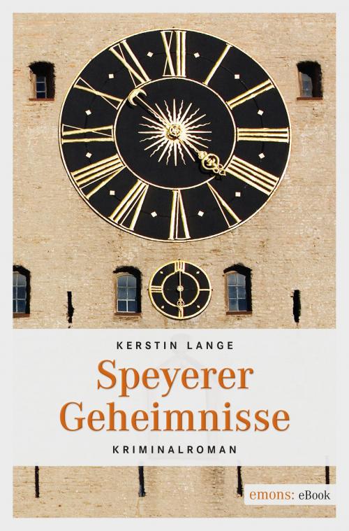 Cover of the book Speyerer Geheimnisse by Kerstin Lange, Emons Verlag
