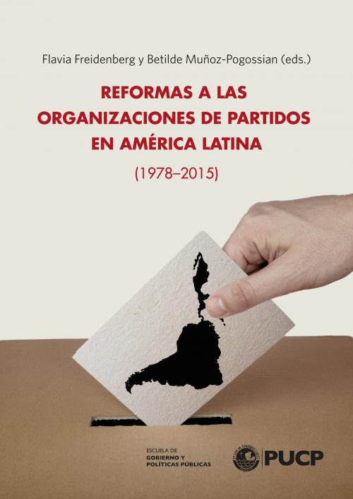 Cover of the book Reformas a las Organizaciones de Partidos en América Latina (1978-2015) by , Anatomía de La Red