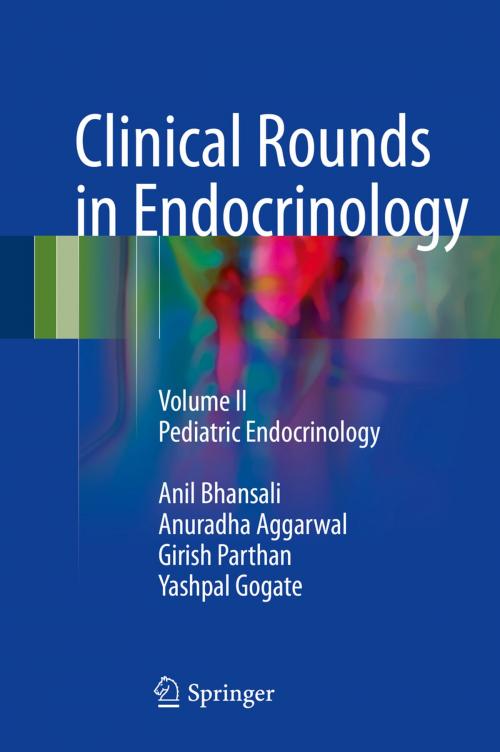 Cover of the book Clinical Rounds in Endocrinology by Anil Bhansali, Anuradha Aggarwal, Girish Parthan, Yashpal Gogate, Springer India