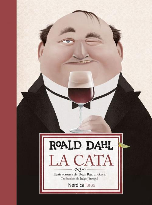 Cover of the book La cata by Roald Dahl, Nórdica Libros