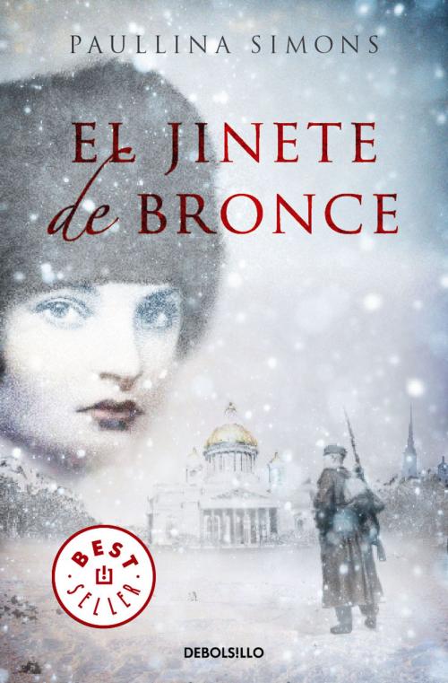 Cover of the book El jinete de bronce (El jinete de bronce 1) by Paullina Simons, Penguin Random House Grupo Editorial España