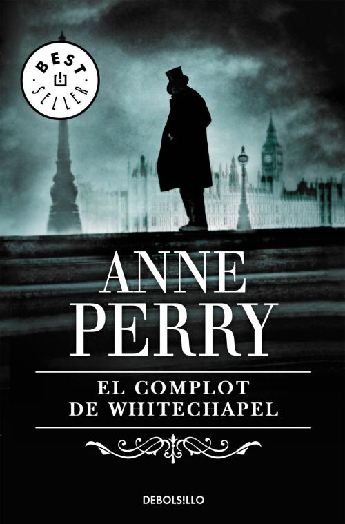 Cover of the book El complot de Whitechapel (Inspector Thomas Pitt 21) by Anne Perry, Penguin Random House Grupo Editorial España