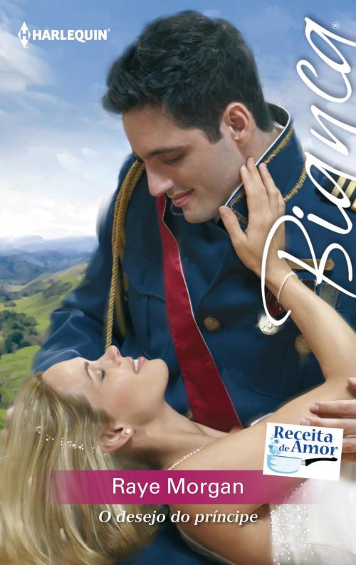Cover of the book O desejo do príncipe by Raye Morgan, Harlequin, uma divisão de HarperCollins Ibérica, S.A.