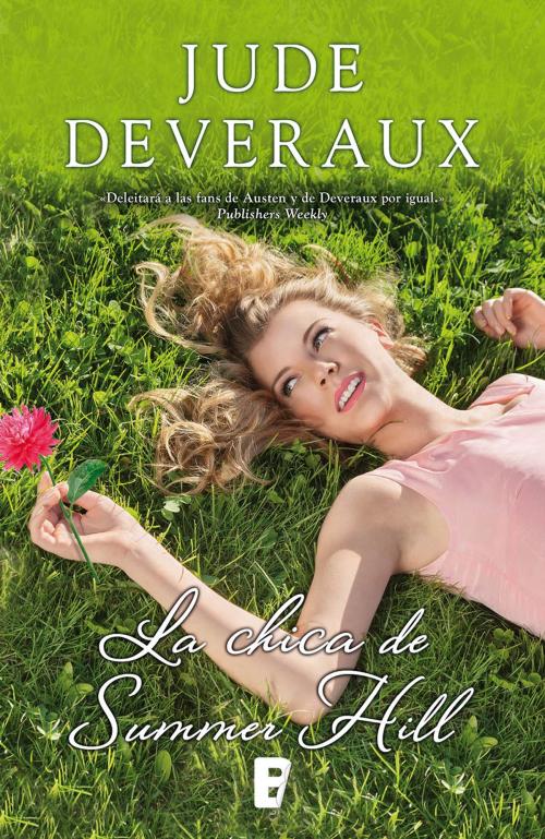 Cover of the book La chica de Summer Hill by Jude Deveraux, Penguin Random House Grupo Editorial España