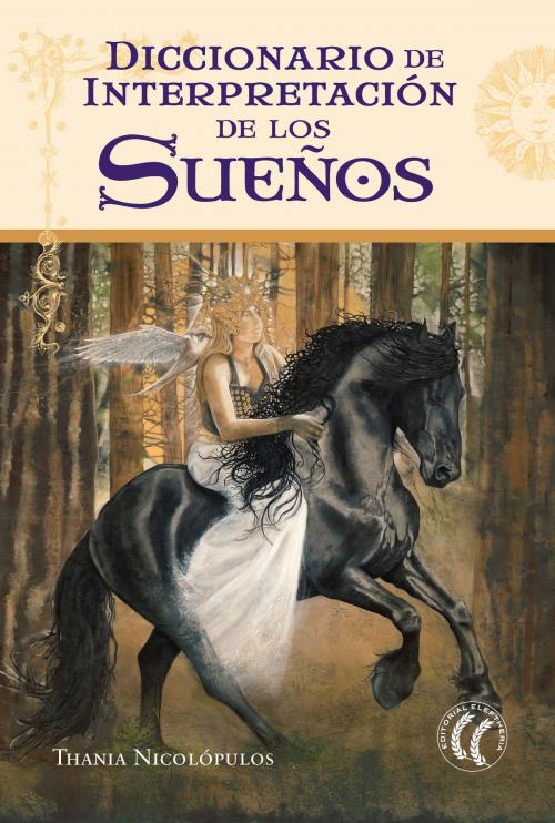 Cover of the book Diccionario de interpretación de los sueños by Thania Nicolópulos, Eleftheria