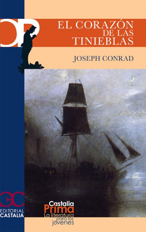 Cover of the book El corazón de las tinieblas by Joseph Conrad, CASTALIA