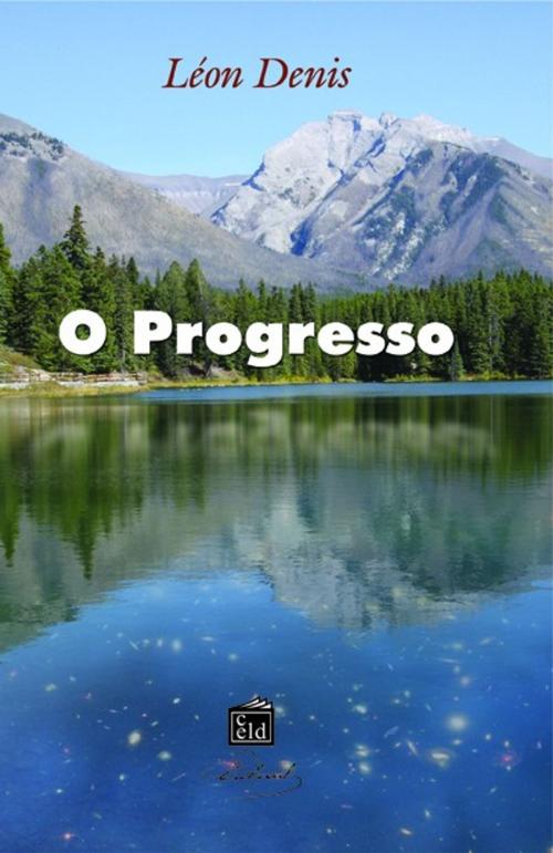Cover of the book O Progresso by Léon Denis, CELD