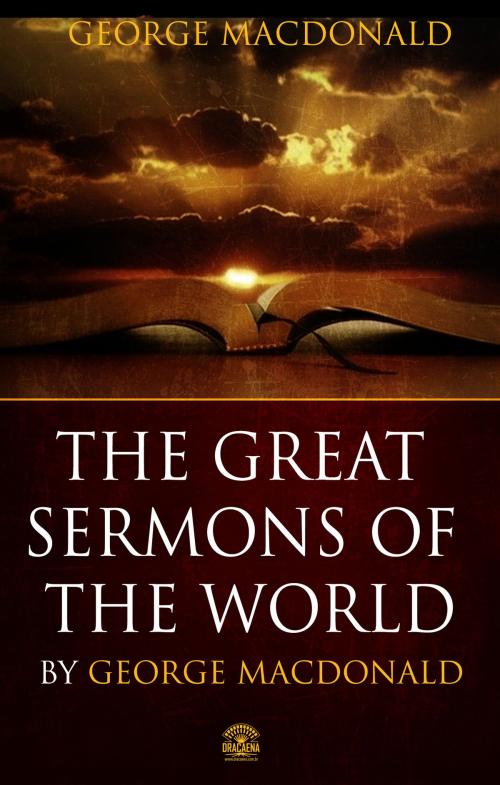 Cover of the book The Great Sermons of George Macdonald by George Macdonald, Bible Study Books