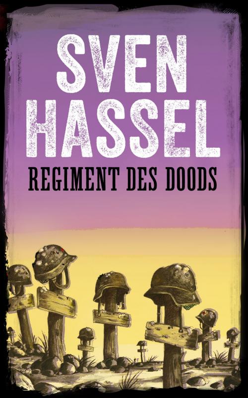 Cover of the book REGIMENT DES DOODS by Sven Hassel, MHAbooks