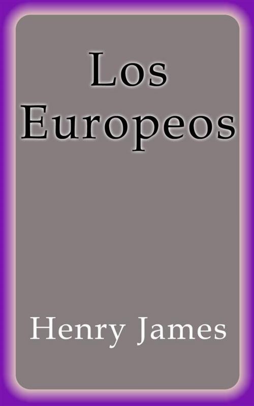 Cover of the book Los Europeos by Henry James, Henry James