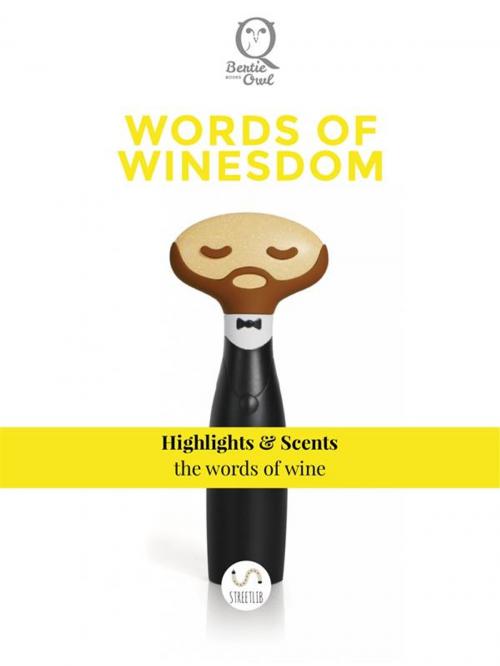 Cover of the book Words of Winesdom by Bertie Owl, Bertie Owl