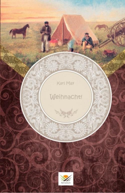 Cover of the book Weihnacht! by Karl May, Karl May