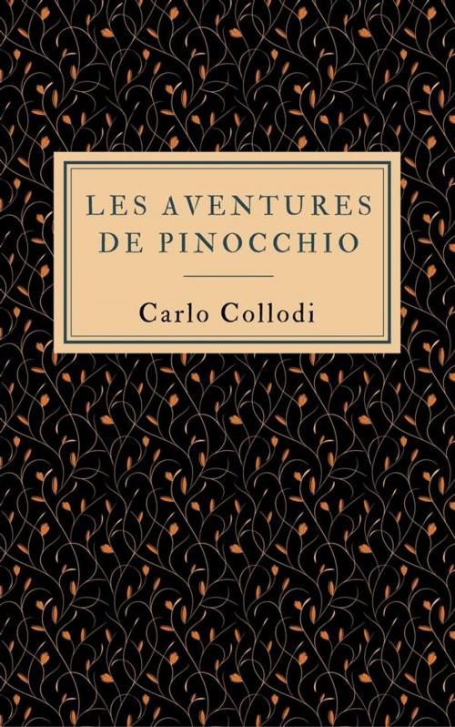 Cover of the book Les aventures de Pinocchio by Carlo Collodi, Carlo Collodi