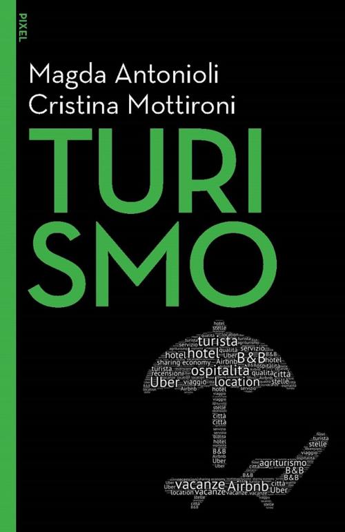 Cover of the book Turismo by Magda Antonioli Corigliano, Cristina Mottironi, Egea