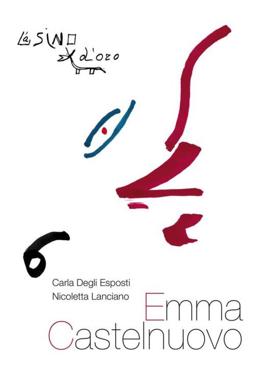 Cover of the book Emma Castelnuovo by Nicoletta Lanciano, Carla Degli Esposti, L'Asino d'oro