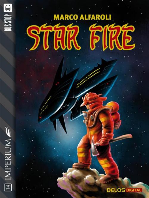 Cover of the book Star Fire by Marco Alfaroli, Delos Digital