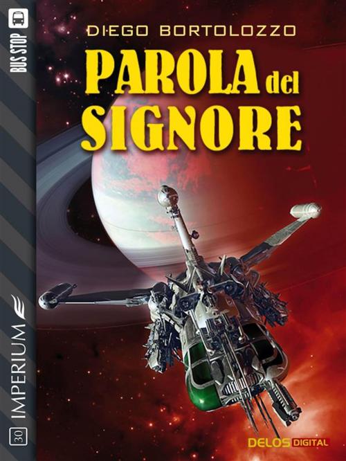 Cover of the book Parola del Signore by Diego Bortolozzo, Delos Digital