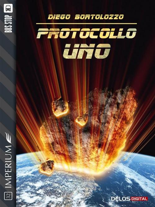 Cover of the book Protocollo Uno by Diego Bortolozzo, Delos Digital