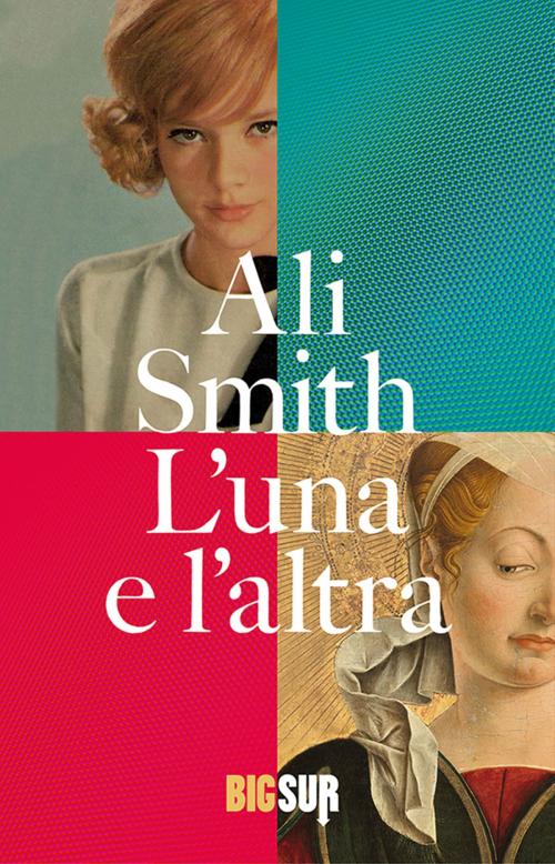 Cover of the book L’una e l’altra by Ali Smith, SUR