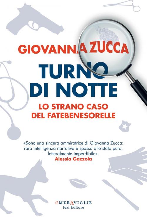 Cover of the book Turno di notte by Giovanna Zucca, Fazi Editore