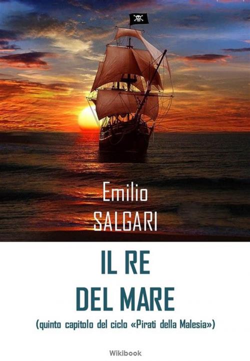 Cover of the book Il Re del Mare by Emilio Salgari, Wikibook
