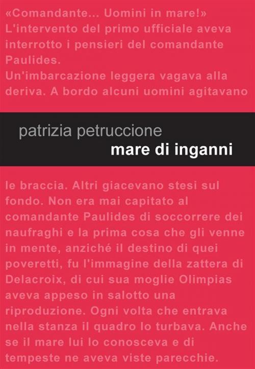 Cover of the book Mare di inganni by Patrizia Petruccione, Edizioni Leucotea