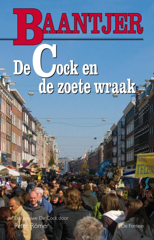 Cover of the book De Cock en de zoete wraak by Baantjer, Peter Römer, VBK Media