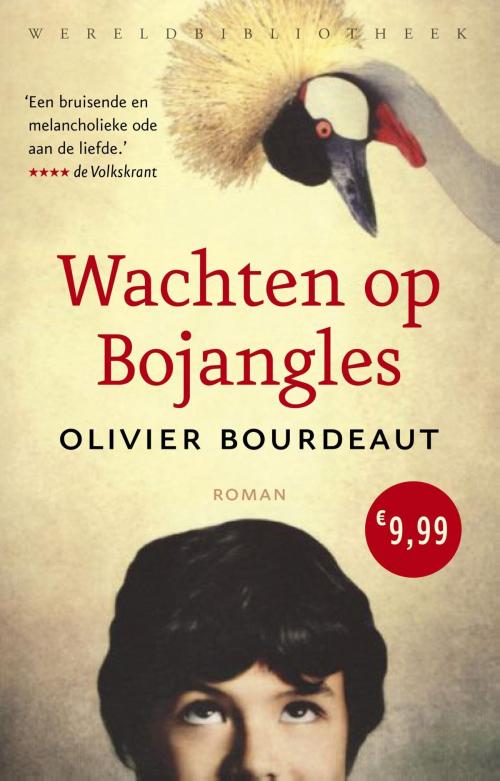 Cover of the book Wachten op Bojangles by Olivier Bourdeaut, Wereldbibliotheek