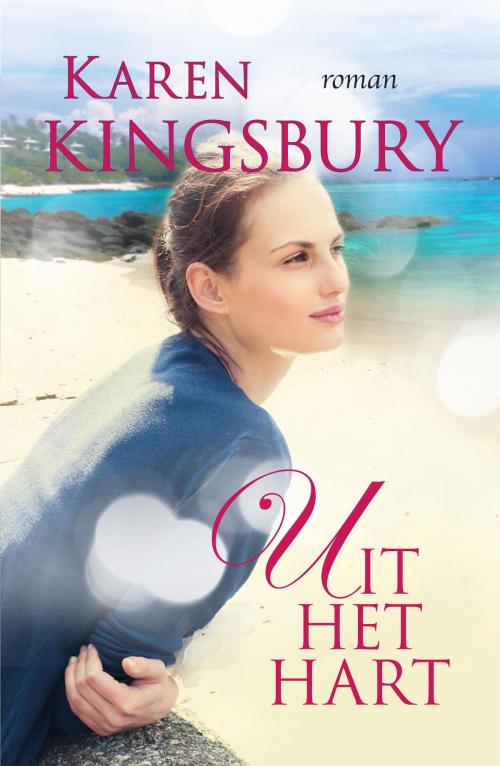 Cover of the book Uit het hart by Karen Kingsbury, VBK Media