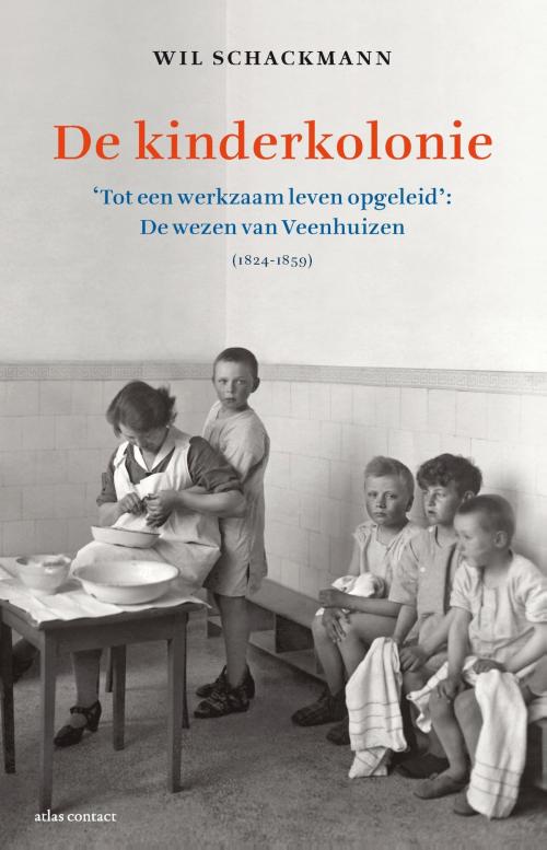 Cover of the book De kinderkolonie by Wil Schackmann, Atlas Contact, Uitgeverij