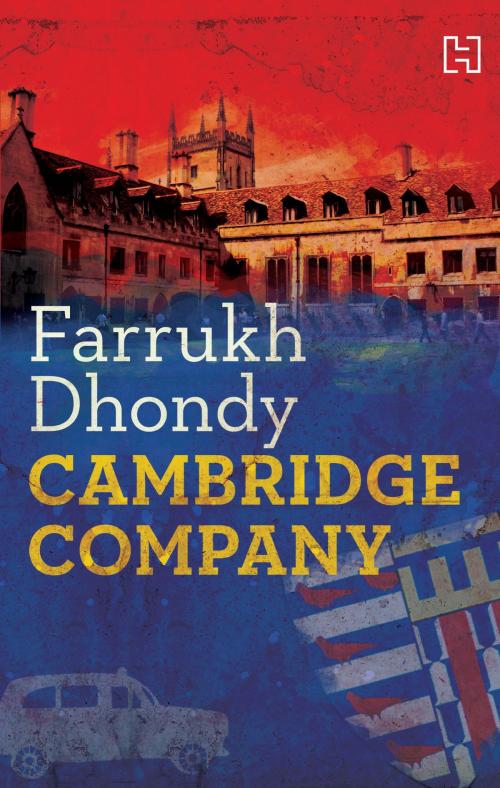Cover of the book Cambridge Company by Farrukh Dhondy, Hachette India