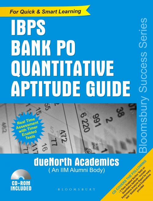 Cover of the book IBPS Bank PO Quantitative Aptitude Guide by dueNorth Academics (An IIM Alumni Body), Bloomsbury Publishing