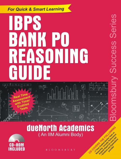 Cover of the book IBPS Bank PO Reasoning Guide by dueNorth Academics (An IIM Alumni Body), Bloomsbury Publishing