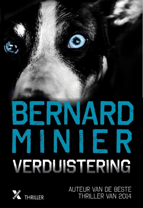 Cover of the book Verduistering by Bernard Minier, Xander Uitgevers B.V.