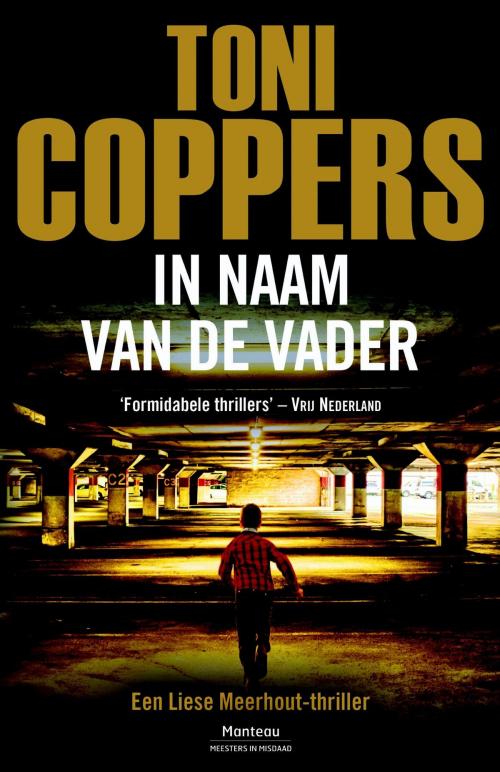 Cover of the book In de naam van de vader by Toni Coppers, Standaard Uitgeverij - Algemeen