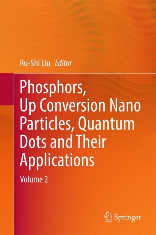 Cover of the book Phosphors, Up Conversion Nano Particles, Quantum Dots and Their Applications by , Springer Singapore