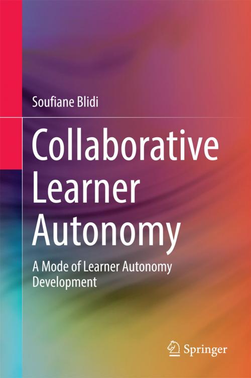 Cover of the book Collaborative Learner Autonomy by Soufiane Blidi, Springer Singapore